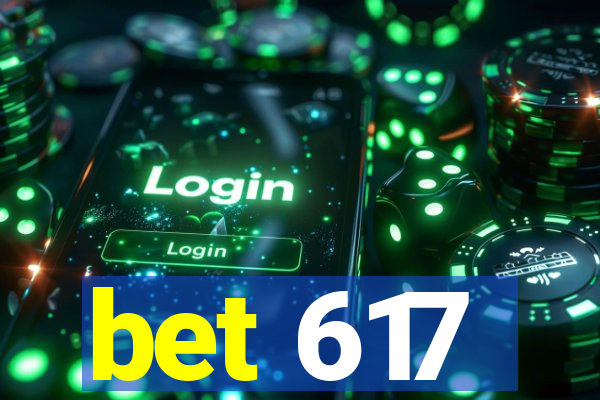 bet 617